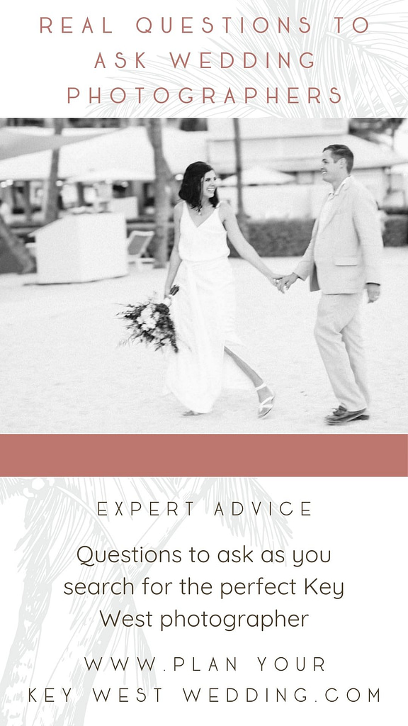 Pinterest  - Questions to Ask Your Wedding Photographer - Key West Wedding 