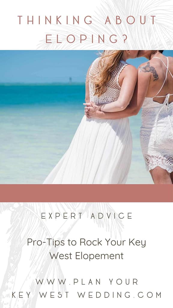 tips for a Key West Elopement : Plan Your Key West Wedding